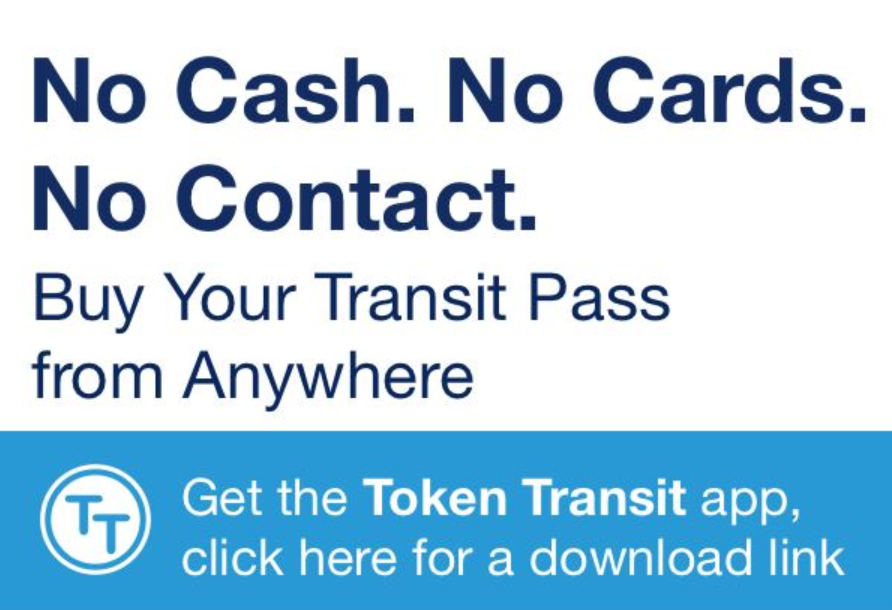 No Cash. No Cards.
No Contact.
Buy Your Transit Pass
from Anywhere